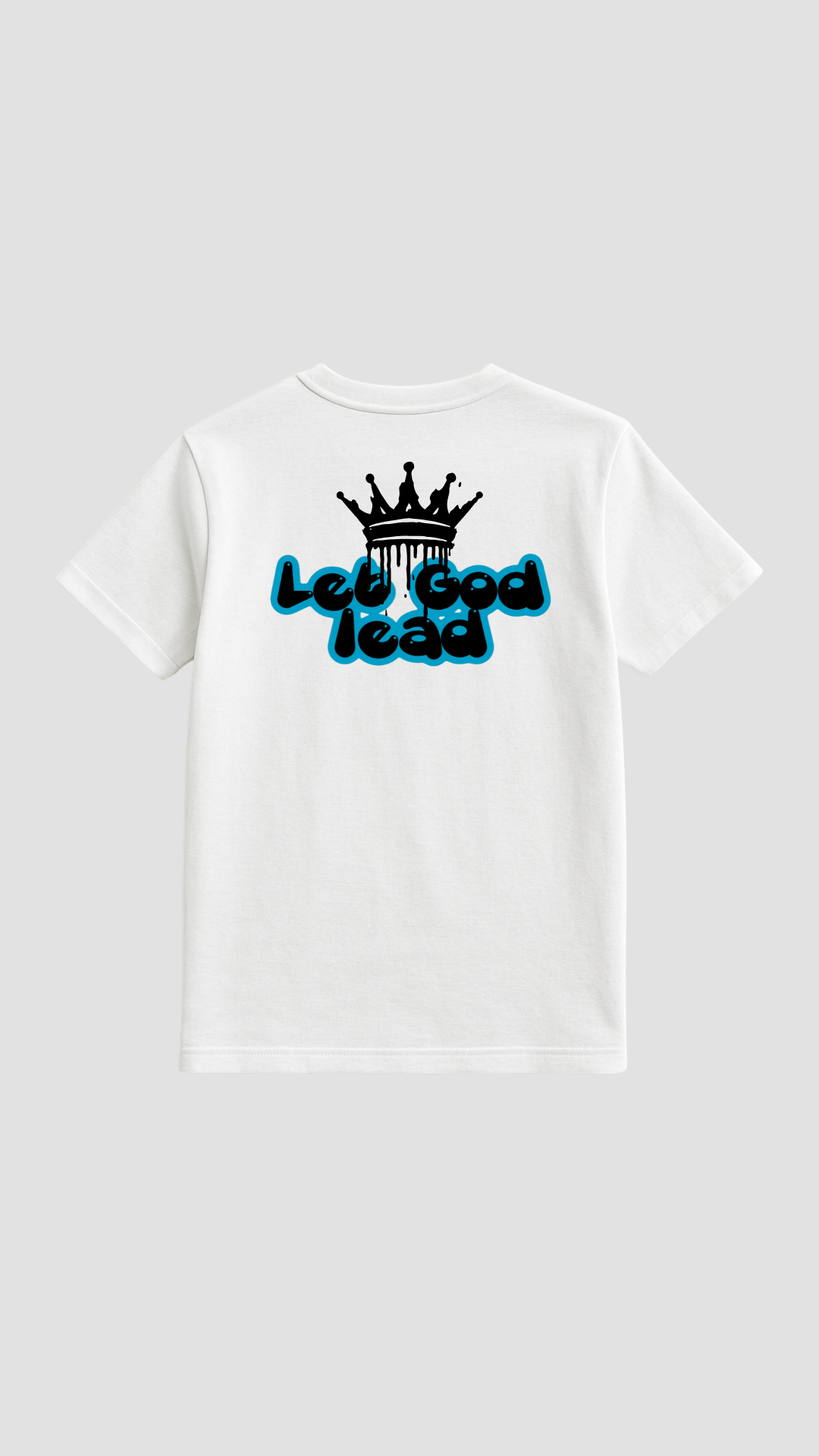 T-shirt “Let God Lead”